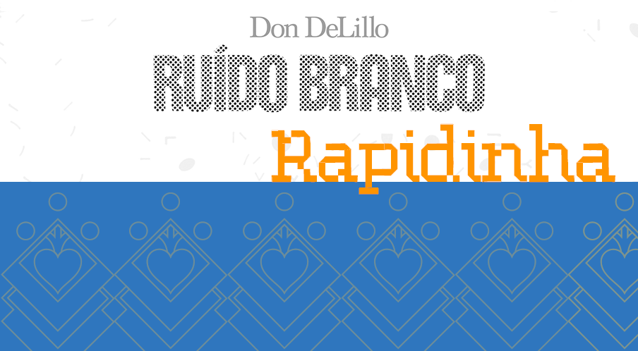 Ruído Branco – Rapidinhas #32