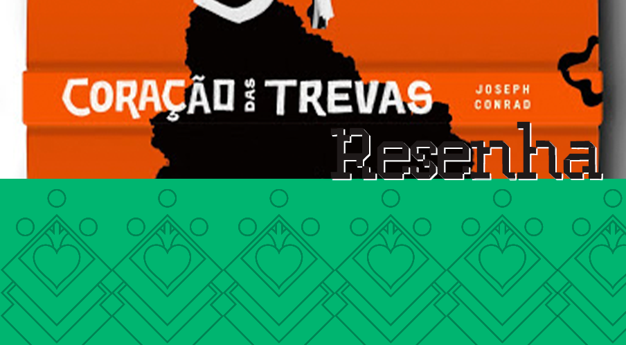 Coração das Trevas – #174 – Quarentena 3